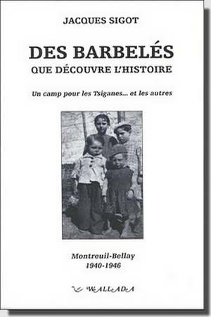 Couverture du livre 'Des Barbelés que découvre l’Histoire'